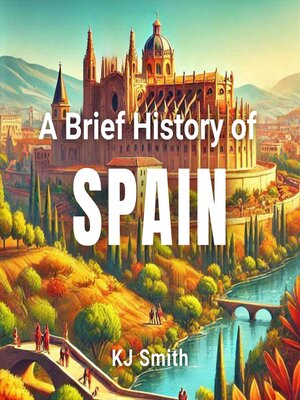 cover image of A Brief History of Spain